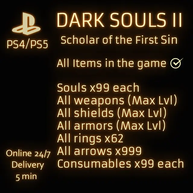 (PS4/PS5) Dark Souls 2 Scholar of the First Sin - Full pack All items in the game | Fast delivery