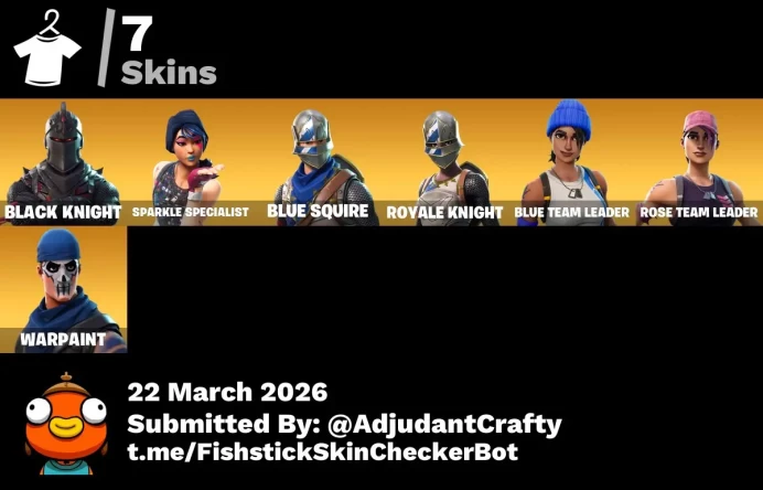[Code 9617] [PC] 7 skins | OG STW | Black Knight | Sparkle Specialist | Blue Squire | Royale Knight | Blue Team Leader | Black Shield | Skirmish