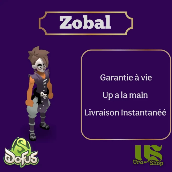 Tylezia : Zobal 200 | Livraison instantanée | Ura-Shop | Dofus Unity | Non certifié