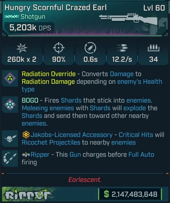 [PEARLESCENT] L60 CRAZED EARL (RADIATION CONVERT) - 5,203K DPS - 90% ACCURACY - 12.2/s FIRE RATE - 0.6s RELOAD - JAKOBS RICOCHET - INSANE!