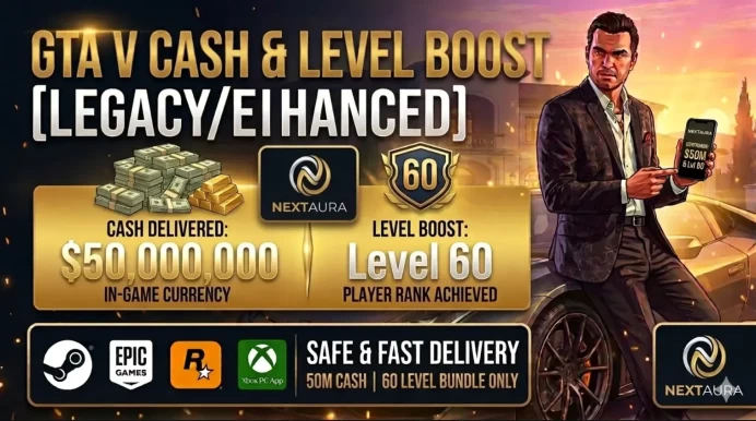 50M Cash + 60 Level Boost | Cash Boost [Legacy/Enhanced] | Pure Cash and Level [Not Full game Account] Money and Level Boost
