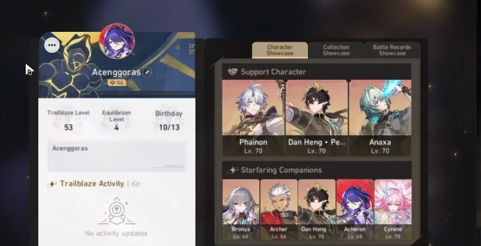 Asia|TL 53|Golden Companion|7 Limited|Phainon,Cyrene,Anaxa,Acheron,Jing Yuan,Archer,Dante|Female MC|Check SS|Take Mail(HSR6142)