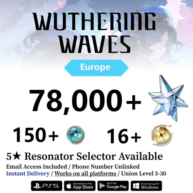 [Europe Server] Reroll Account 78000+ Astrite | 16+ Radiant Tide | 150+ Lustrous Tide