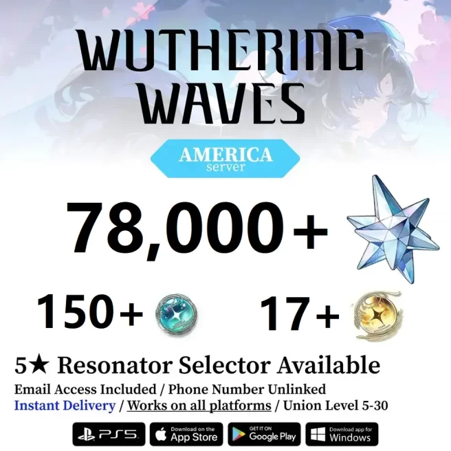 [America Server] Reroll Account 78000+ Astrite | 17+ Radiant Tide | 150+ Lustrous Tide