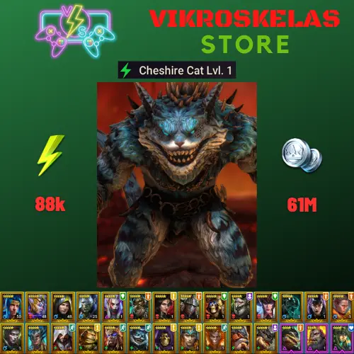 Starter acc with Cheshire Cat : 88k energy / 61 mln coins / Shirimani, Vergumkaar, Arix, Ninja + 20 Login Legendaries