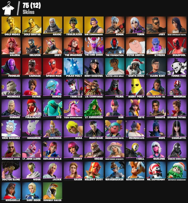 74 skins | Gold Midas | Gold Brutus | Havoc | Sub Commander | Trailblazer | The Cube Queen | Valeria | Kymera |