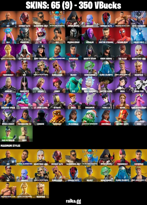 65 skins | Mandalorian | Spider-Man | off | Combat Elite | Sandstone Joey | The Cube Queen (Islandbane) | Ronin (Cape) | A0452