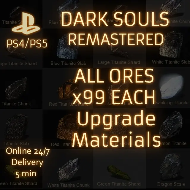 (PS4/PS5) Dark Souls Remastered All Ores x99 each (Upgrade materials)
