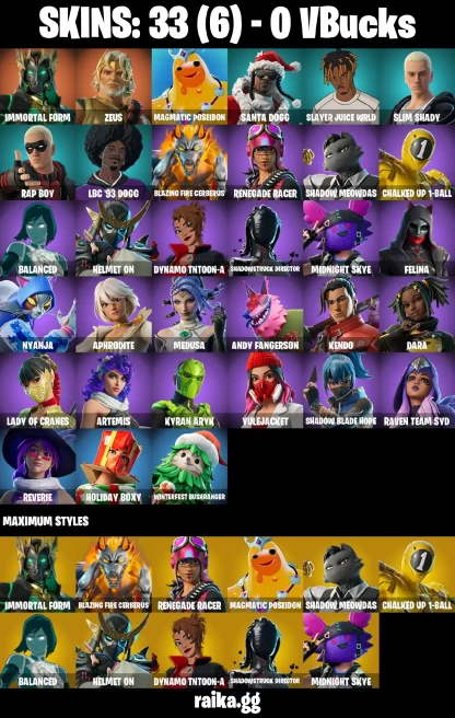 33 skins | Immortal Form | Zeus | Magmatic Poseidon | Santa Dogg | Slayer Juice WRLD | Slim Shady | Rap Boy | A3226