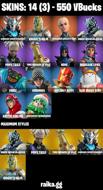 14 skins | Harbinger Armor Omegarok | Knight's Helm | Paradigm (Reality-659) | Shock Brawler Oscar | Pony Tails | A2955