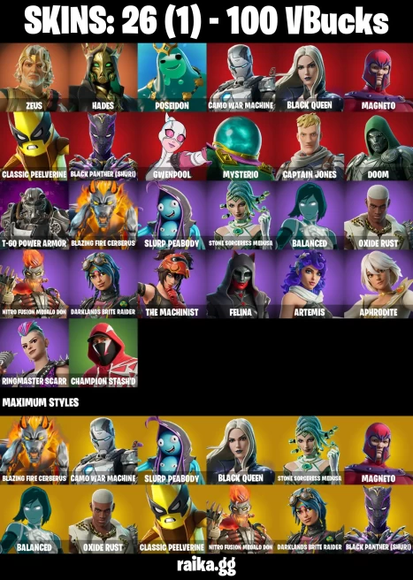 26 skins | Zeus | Hades | Poseidon | Camo War Machine | Black Queen | Magneto | Classic Peelverine | A3425