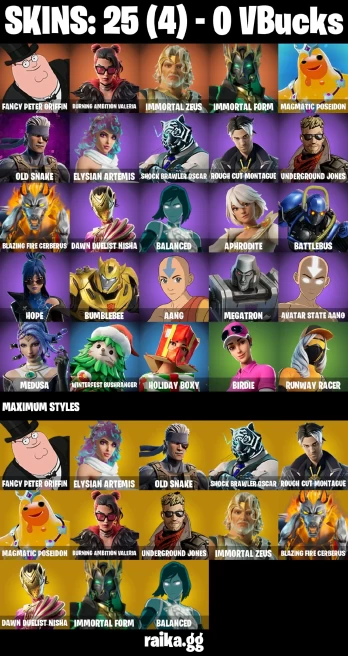 25 skins | Fancy Peter Griffin | Burning Ambition Valeria | Immortal Zeus | Immortal Form | Magmatic Poseidon | A3728