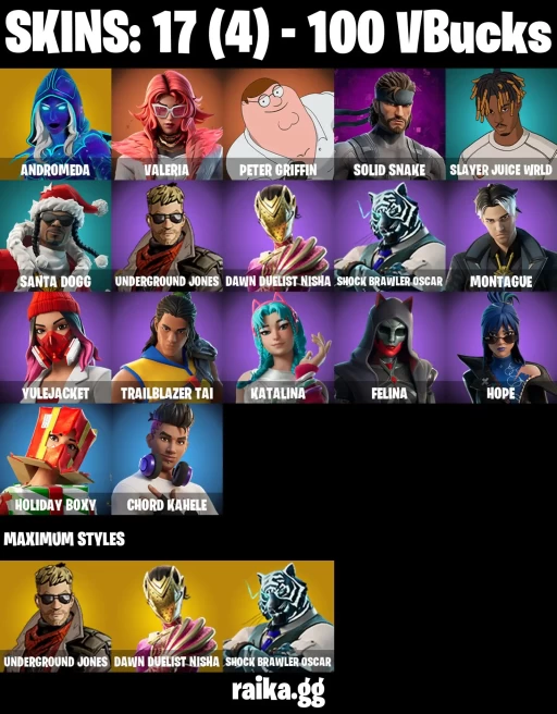 17 skins | Peter Griffin | Andromeda | Valeria | Solid Snake | Slayer Juice WRLD | Santa Dogg | Underground Jones | A3918