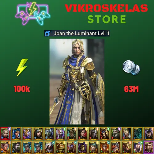 Starter with Mythical - Joan : 100k energy / 63 mln coins / Martyr, Royal Huntsman, Arix, Ninja + 20 Login Legendaries