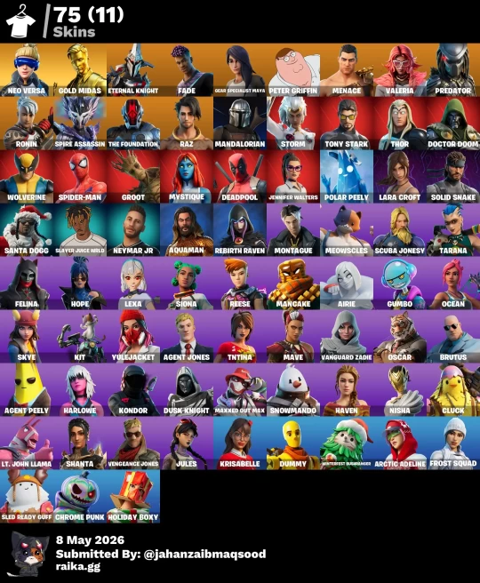 [PC/PSN/XBOX] 75Skins *21 Max styles*| Dummy,Gold Midas,Lynx, Fade,Mandalorian,Laracraft,Spider-Man, Deadpool,Rebirth Raven,Lexa,Thor,Airie,Ocea
