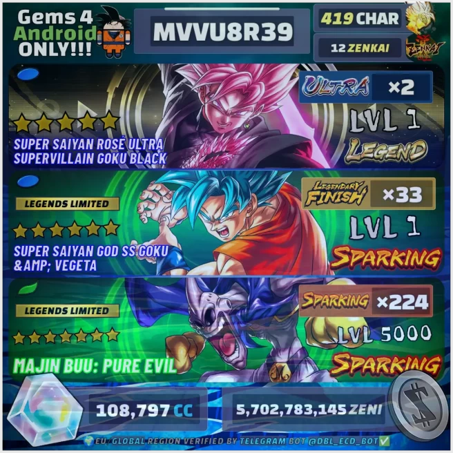 VIP Android DBL - 419 Chars, 2 Ultra, 224 SP, 108797 CC, 33 LF, 12 ZK... ! AGG02833