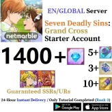 Global 7DS Grand Cross Starter Account with 1400-1500 Diamonds & 5+ SSR & Ultimate Escanor + Traitor Meliodas Guaranteed & 3+ SSR Tickets
