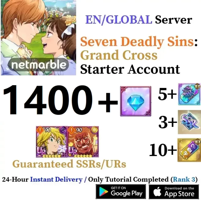 Global 7DS Grand Cross Starter Account with 1400-1500 Diamonds & 5+ SSR & Ultimate Escanor + Traitor Meliodas Guaranteed & 3+ SSR Tickets