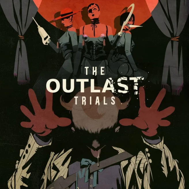 [Epic Games] The Outlast Trials Full Access