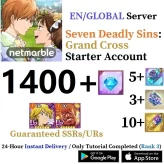 Global 7DS Grand Cross Starter Account with 1400-1500 Diamonds & 5+ SSR & Ultimate Escanor + Traitor Meliodas Guaranteed & 3+ SSR Tickets
