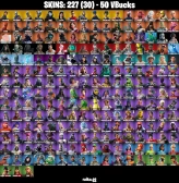 227 skins | OG STW | The Reaper | Blue Squire | Royale Knight | Elite Agent | Grind | Clutch | Prodigy | Rogue Agent | Trailblazer | Catalyst |