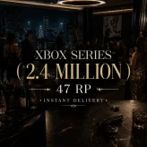 XBOX Series X/S Edition | 2.4 million | 47 RP | Full Access Account | Instant Access | Fast Delivery | GCLD1451