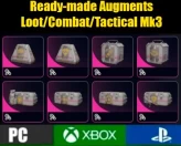 Ready-made Augments [Looting/Tactical/Combat Mk.3]