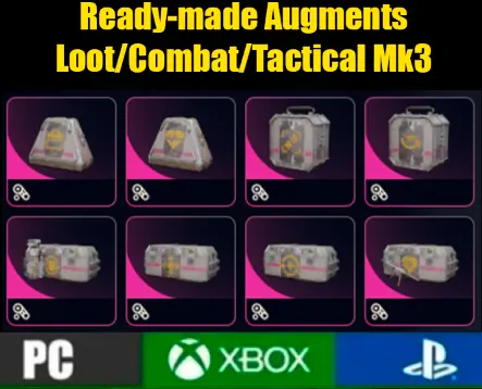 Ready-made Augments [Looting/Tactical/Combat Mk.3]