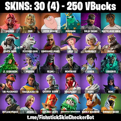 30 skins [PC/PSN/XBOX] Valeria | Zeus | Peter Griffin | Poseidon | Solid Snake | Slayer Juice WRLD | Santa Dogg | AGCFN193
