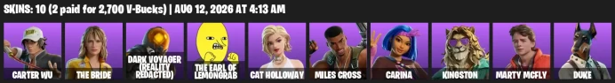 [PC] | 10 Skins | Carter Wu | The Bride | Dark Voyager (Reality Redacted) | The Earl of Lemongrab | Cat Holloway | Miles