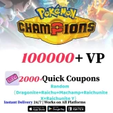 [Global] Starter | | 100000+ VP | 2000+ Quick Coupons | Random (Dragonite+Raichu+Machamp+Raichunite X+Raichunite Y)