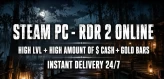 [ Steam RESTRICTIONS ] [ STEAM ] FEMALE + 15 MILLION $ + ALL ROLE + 350 LVL + 180000+ GOLD BARS + RDR 2 ULTIMATE + Includes RED DEAD ONLINE + ST