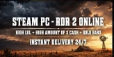 [ STEAM ] 320 LVL + FEMALE + 8 MILLION $ + ALL ROLE + 96500 GOLD BARS + RDR 2 ⸱ Includes RED DEAD ONLINE + INSTANT DELIVERY#HJS0001