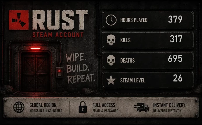 [RUST] | 379 REAL HOURS | 317 KILLS | 695 DEATHS | STEAM LVL 26 | FULL ACCESS | INSTANT DELIVERY