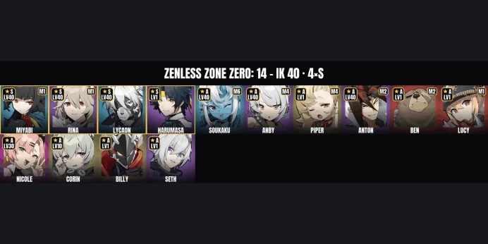 [ALL DEVICES] [Asia] IK 40 ⭐ 14 Agents ✨ 4 S-Rank ✅ Rina ⚡ Miyabi ⭐ Lycaon ✨ Harumasa ✅ Soukaku ⚡ Anby ⭐ Anton ✨ Nicole ✅ Corin ⚡ Piper ⭐ Ben