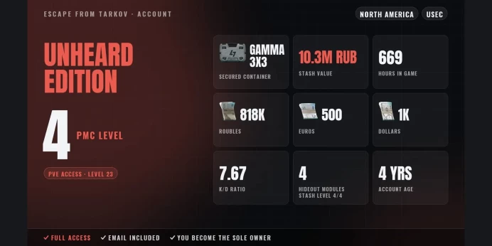 Unheard Edition | NA ✨ LVL 4 ✅ Gamma 3x3 ⚡ PvE LVL 23 ⭐ 669h ✨ Stash 10.3M RUB ✅ 818K RUB + 500 EUR + 1K USD ⚡ Full Access
