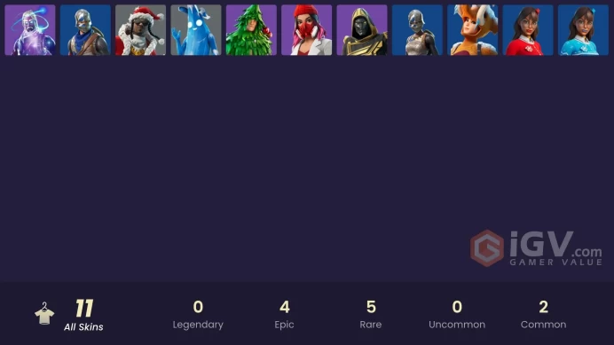 11 skins | Galaxy | Blue Squire | Royale Knight | Ride The Pony | Polar Peely | Santa Dogg | Blitz Knight | Lt. Evergreen | Yulejacket