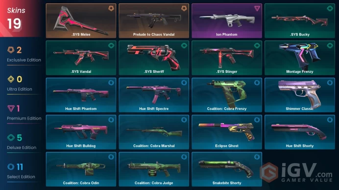 AP | 19 skins | Prelude to Chaos Vandal | .SYS Melee | Ion Phantom | .SYS Bucky | .SYS Vandal | Montage Frenzy | .SYS Sheriff | J8025