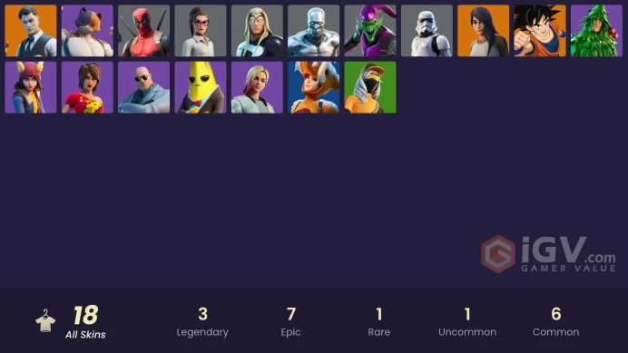 18 skins | Gold Midas | Gold Brutus | Son Goku | Gear Specialist Maya | Imperial Stormtrooper | Deadpool | Silver Surfer | Green Goblin | Thor