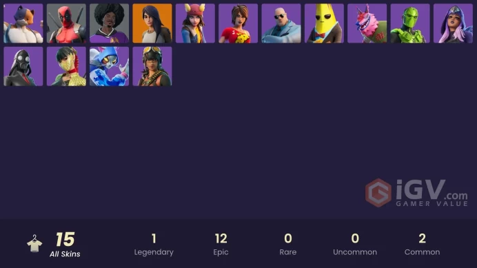 | PC | 15 SKINS | Gear Specialist Maya | Deadpool | Lady of Cranes | Raven Team Syd | Nyanja | TNTina | Kyran Aryk | Skye | 450 VBUCKS | FWseZ |