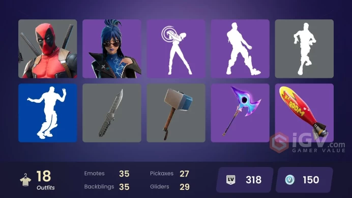| PC/PSN | 18 SKINS | Deadpool | Gear Specialist Maya | Fade | Nolan Chance | Hope | Oscar | Fish Thicc | Mae | TNTina | 150 VBUCKS | FiTax |