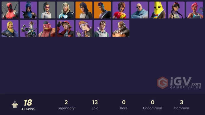 | PC/PSN | 18 SKINS | Deadpool | Gear Specialist Maya | Fade | Nolan Chance | Hope | Oscar | Fish Thicc | Mae | TNTina | 150 VBUCKS | FiTax |