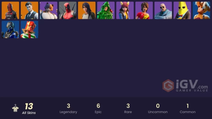 | PC/XBOX | 13 SKINS | Red Knight | Deadpool | Midas | Gear Specialist Maya | Lt. Evergreen | Brutus | Skye | Meowscles | 550 VBUCKS | Fldrt |
