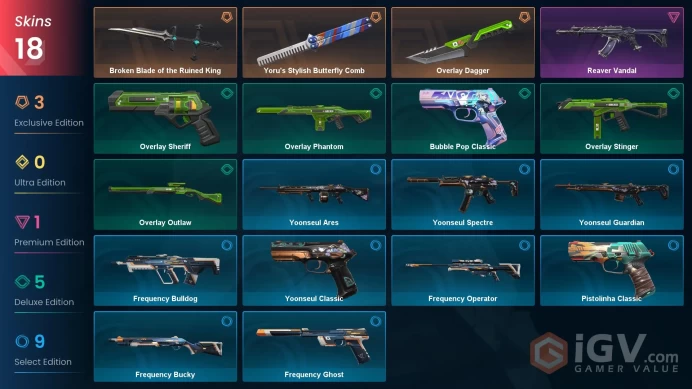 AP 18 skins 3 knifes | Broken Blade of the Ruined King | Yoru's Stylish Butterfly Comb | Overlay Dagger | Reaver Vandal | Overlay Outlaw | V0305