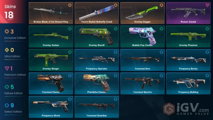 AP 18 skins 3 knifes | Broken Blade of the Ruined King | Yoru's Stylish Butterfly Comb | Overlay Dagger | Reaver Vandal | Overlay Outlaw | V0305
